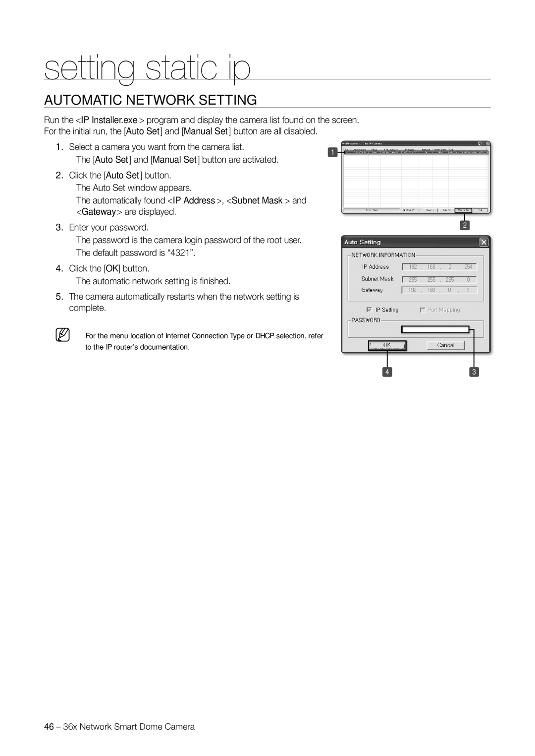 Samsung SNC-C7478 user manual Automatic Network Setting, Enter your password 