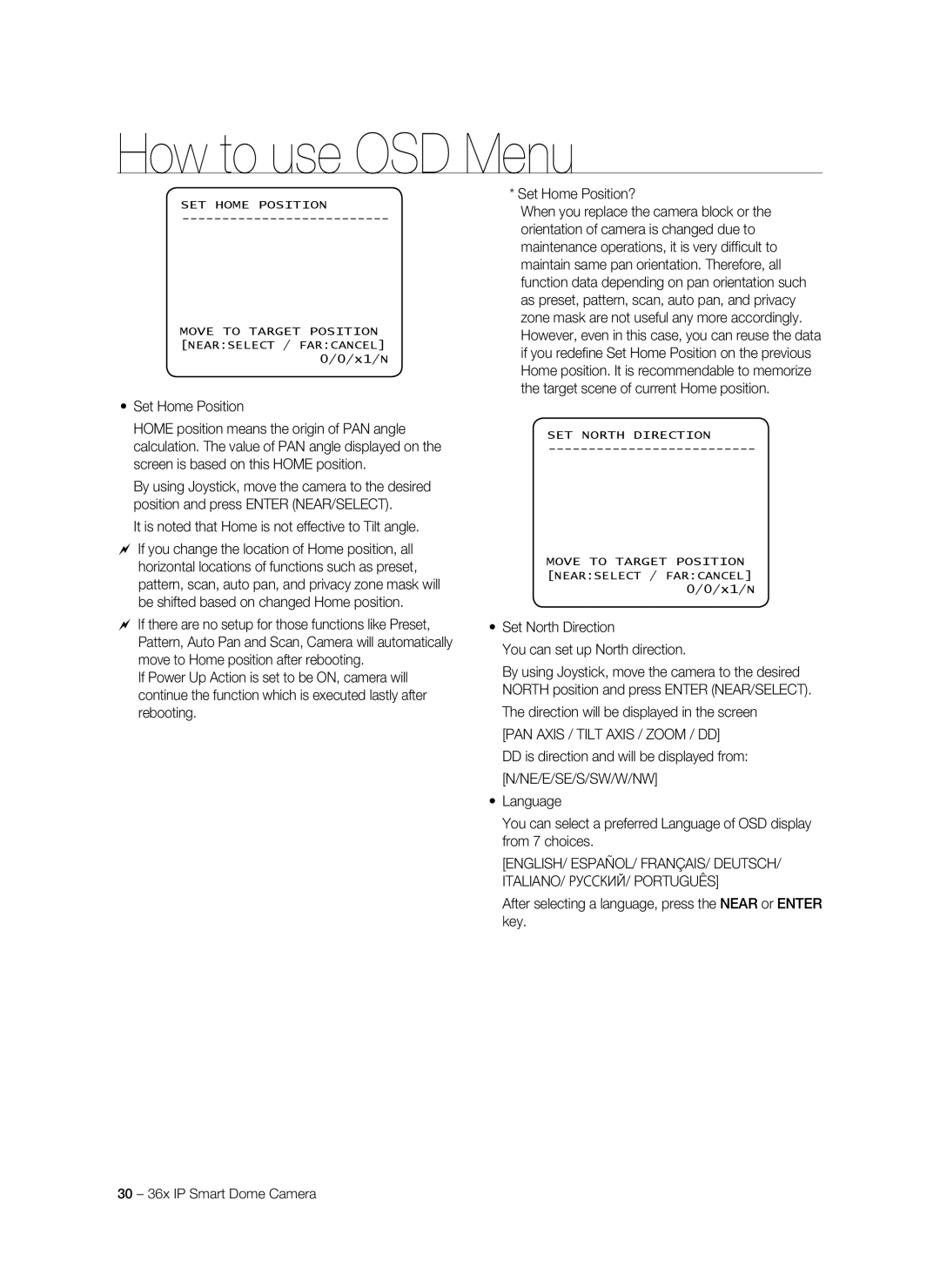 Samsung SNC-C7478P manual It is noted that Home is not effective to Tilt angle, PAN Axis / Tilt Axis / Zoom / DD 