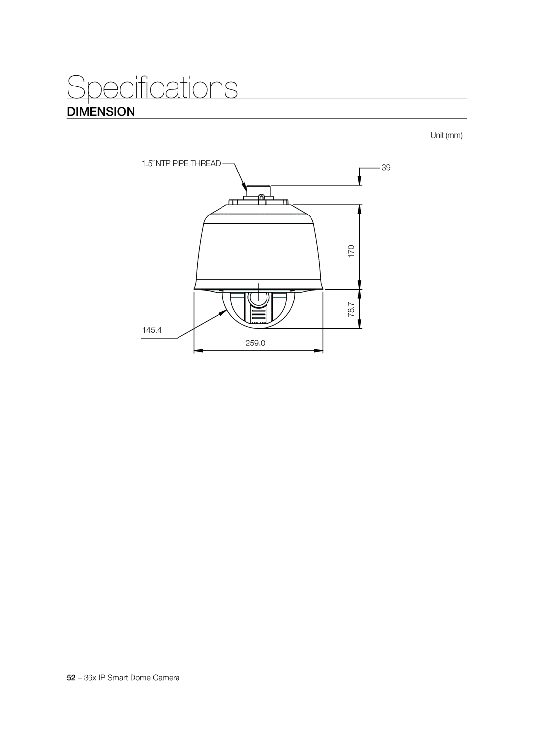 Samsung SNC-C7478P manual Dimension, ˝ NTP Pipe Thread, 145.4 259.0 Unit mm 