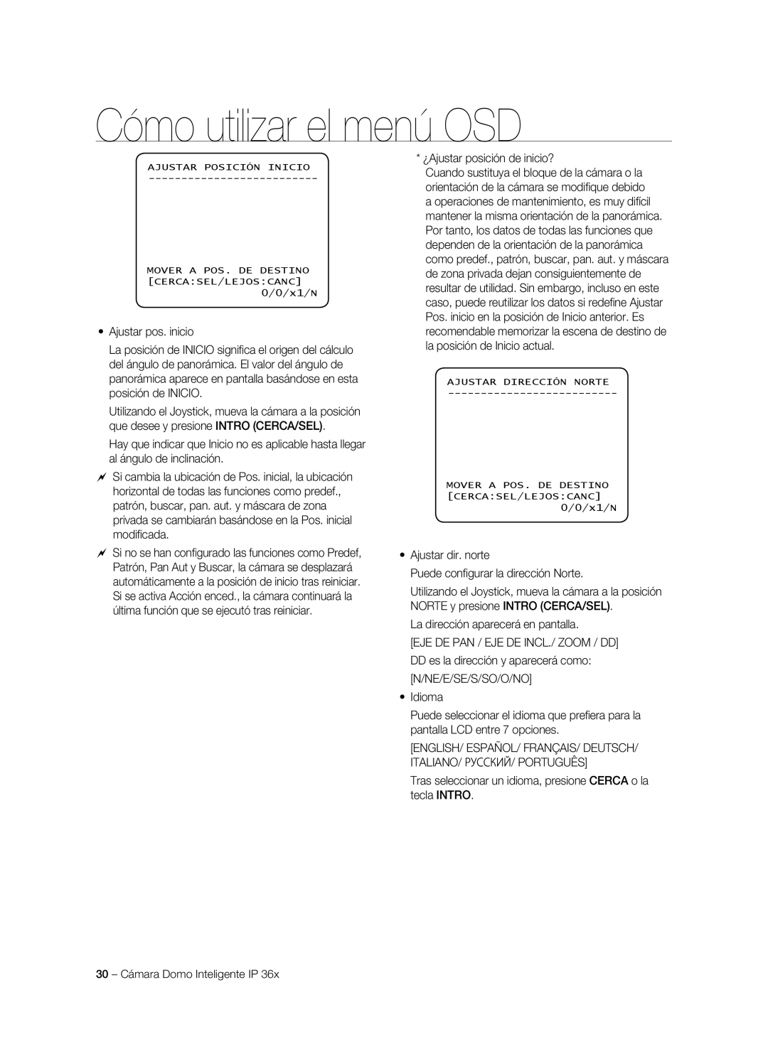 Samsung SNC-C7478P manual ¿Ajustar posición de inicio?, Ajustar dir. norte Puede configurar la dirección Norte 