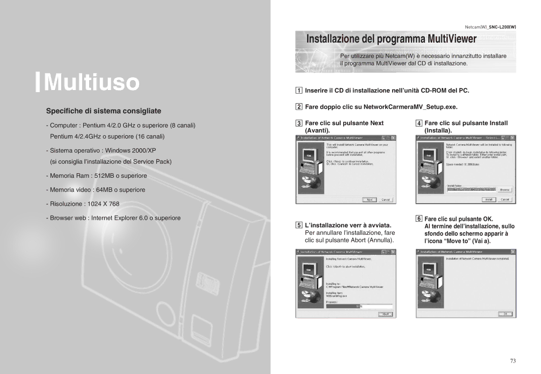 Samsung SNC-L200P manual Installazione del programma MultiViewer, Per annullare l’installazione, fare 