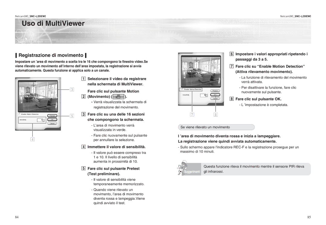 Samsung SNC-L200P manual Registrazione di movimento, Immettere il valore di sensibilità, ’impostazione è completata 