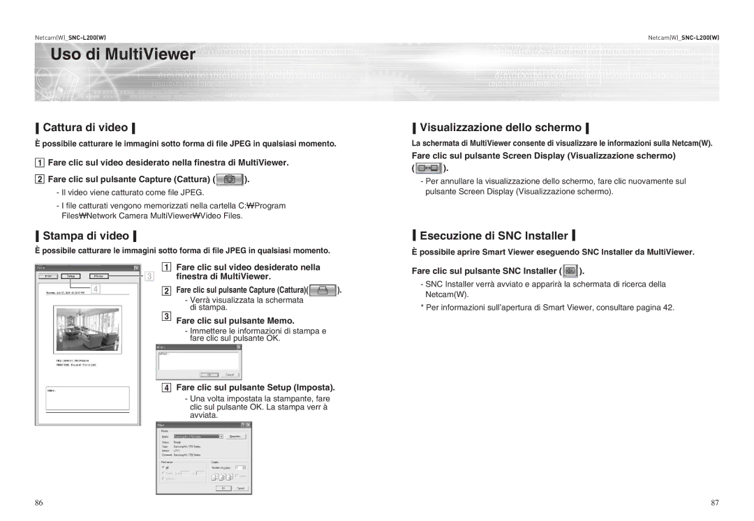 Samsung SNC-L200P manual Cattura di video, Visualizzazione dello schermo, Stampa di video, Esecuzione di SNC Installer 