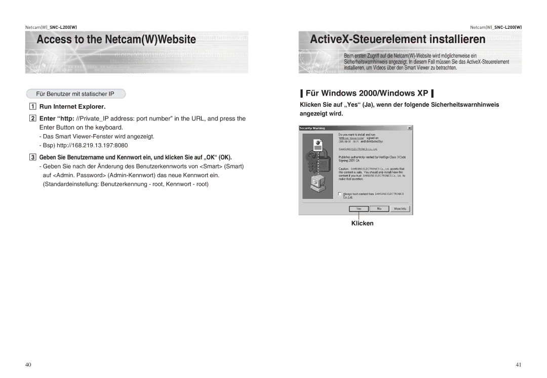 Samsung SNC-L200P manual Access to the NetcamWWebsite, ActiveX-Steuerelement installieren, Für Windows 2000/Windows XP 