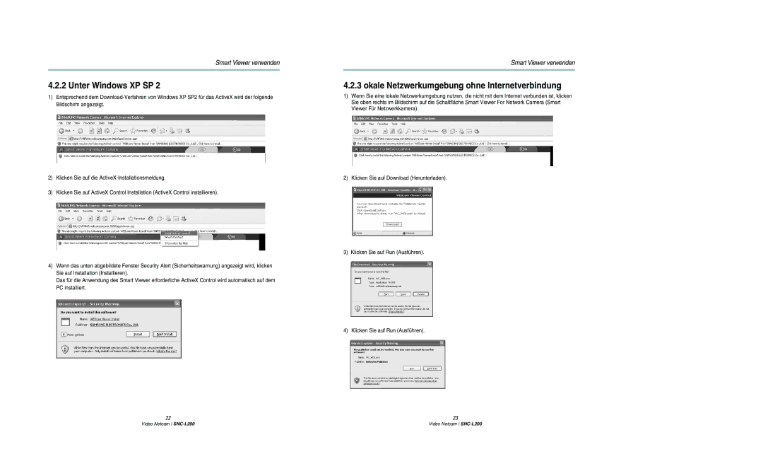 Samsung SNC-L200P manual Unter Windows XP SP, Okale Netzwerkumgebung ohne Internetverbindung 