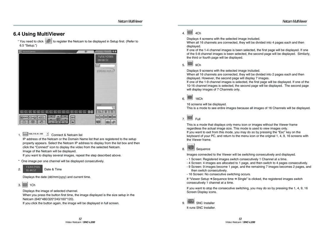 Samsung SNC-L200P manual Using MultiViewer 