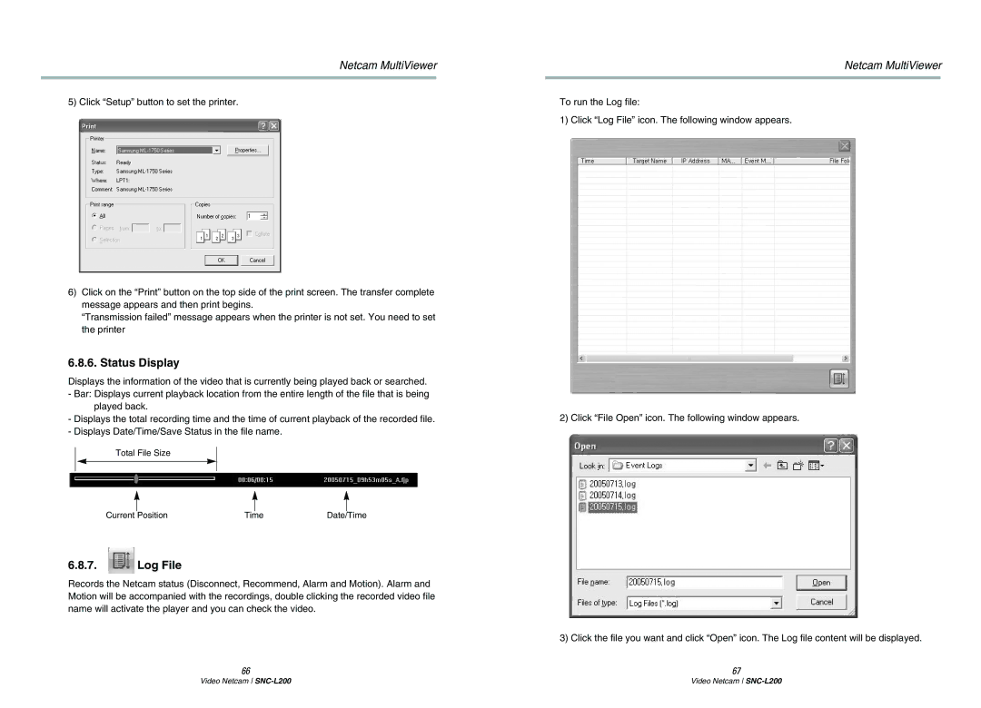 Samsung SNC-L200P manual Status Display, Log File 