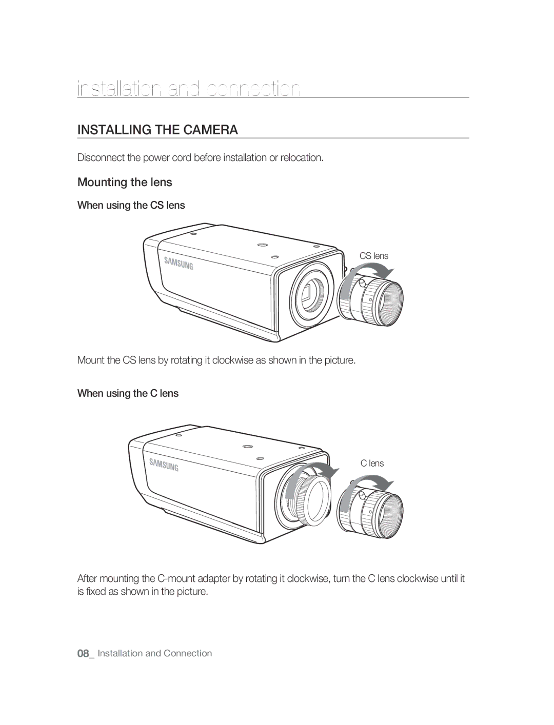 Samsung SNC-M300 user manual Installation and connection, Installing the Camera, Mounting the lens, When using the CS lens 