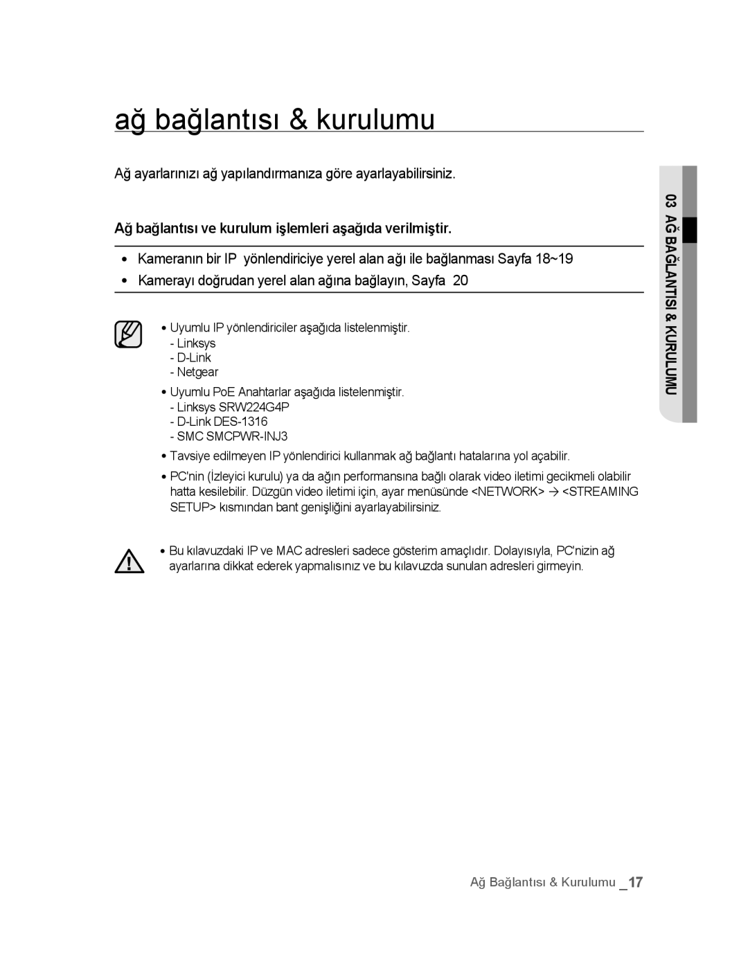 Samsung SNC-M300P manual Ağ bağlantısı & kurulumu, Ağ ayarlarınızı ağ yapılandırmanıza göre ayarlayabilirsiniz 