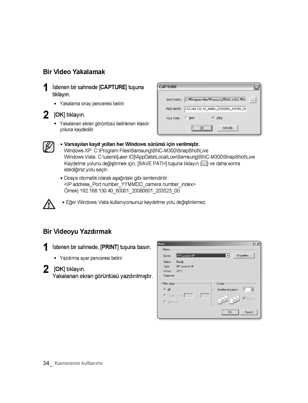 Samsung SNC-M300P manual Bir Video Yakalamak, Bir Videoyu Yazdırmak 