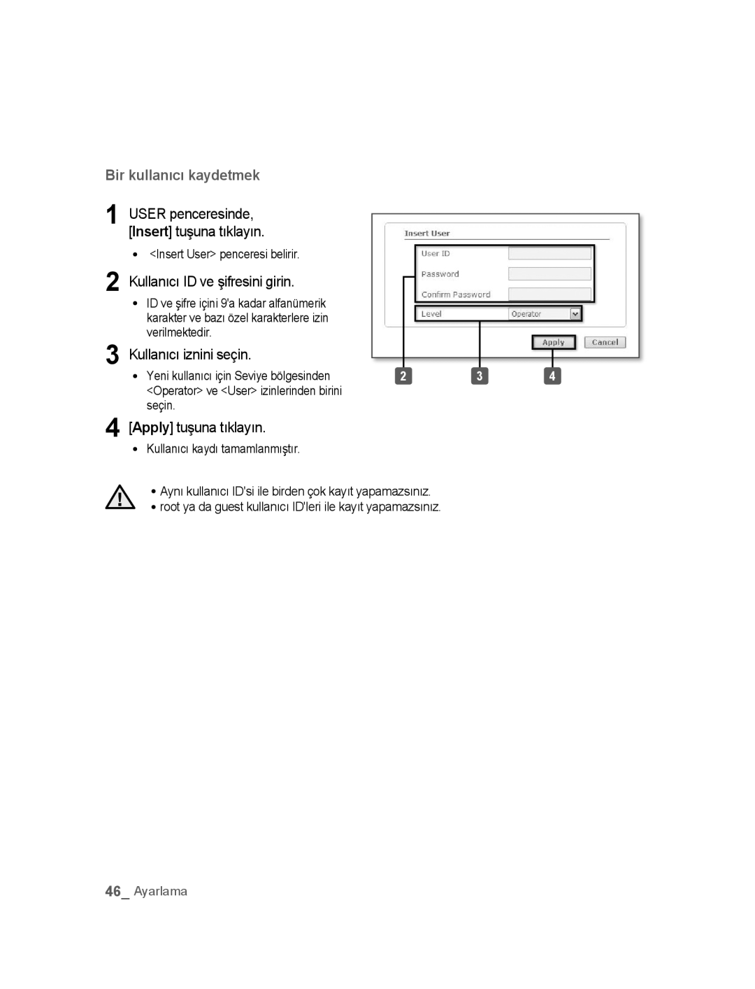 Samsung SNC-M300P manual User penceresinde Insert tuşuna tıklayın, Kullanıcı ID ve şifresini girin, Kullanıcı iznini seçin 