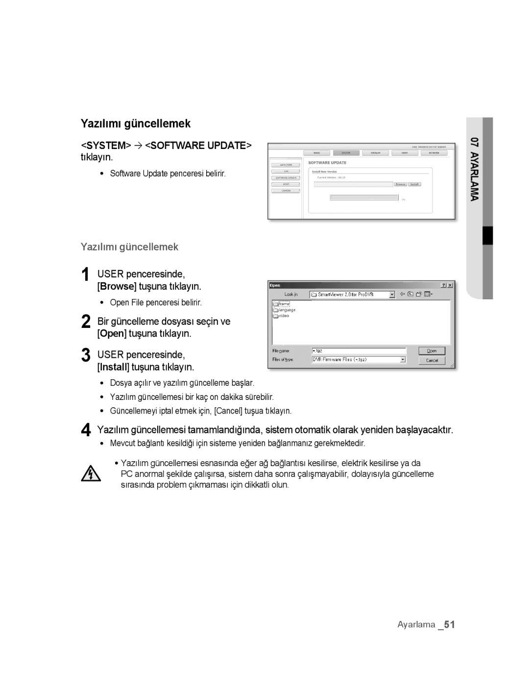 Samsung SNC-M300P manual Yazılımı güncellemek, System ´ Software Update tıklayın, Software Update penceresi belirir 