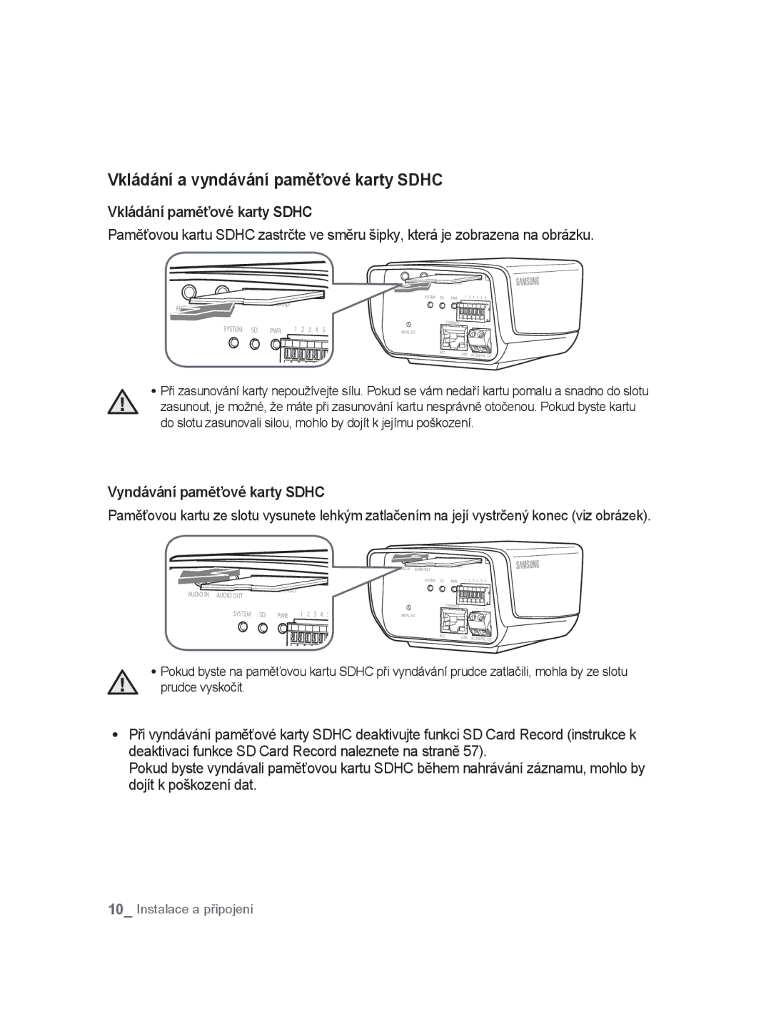 Samsung SNC-M300P Vkládání a vyndávání paměťové karty Sdhc, Vkládání paměťové karty Sdhc, Vyndávání paměťové karty Sdhc 