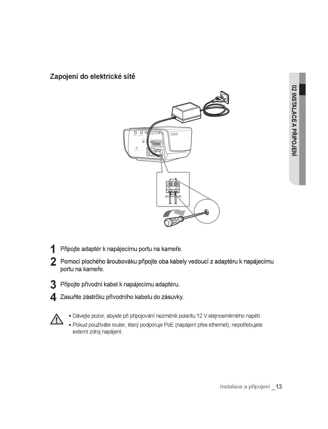 Samsung SNC-M300P manual Zapojení do elektrické sítě 