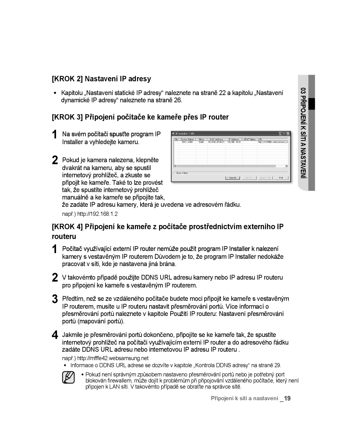 Samsung SNC-M300P manual Krok 3 Připojení počítače ke kameře přes IP router, Např. http//192.168.1.2 