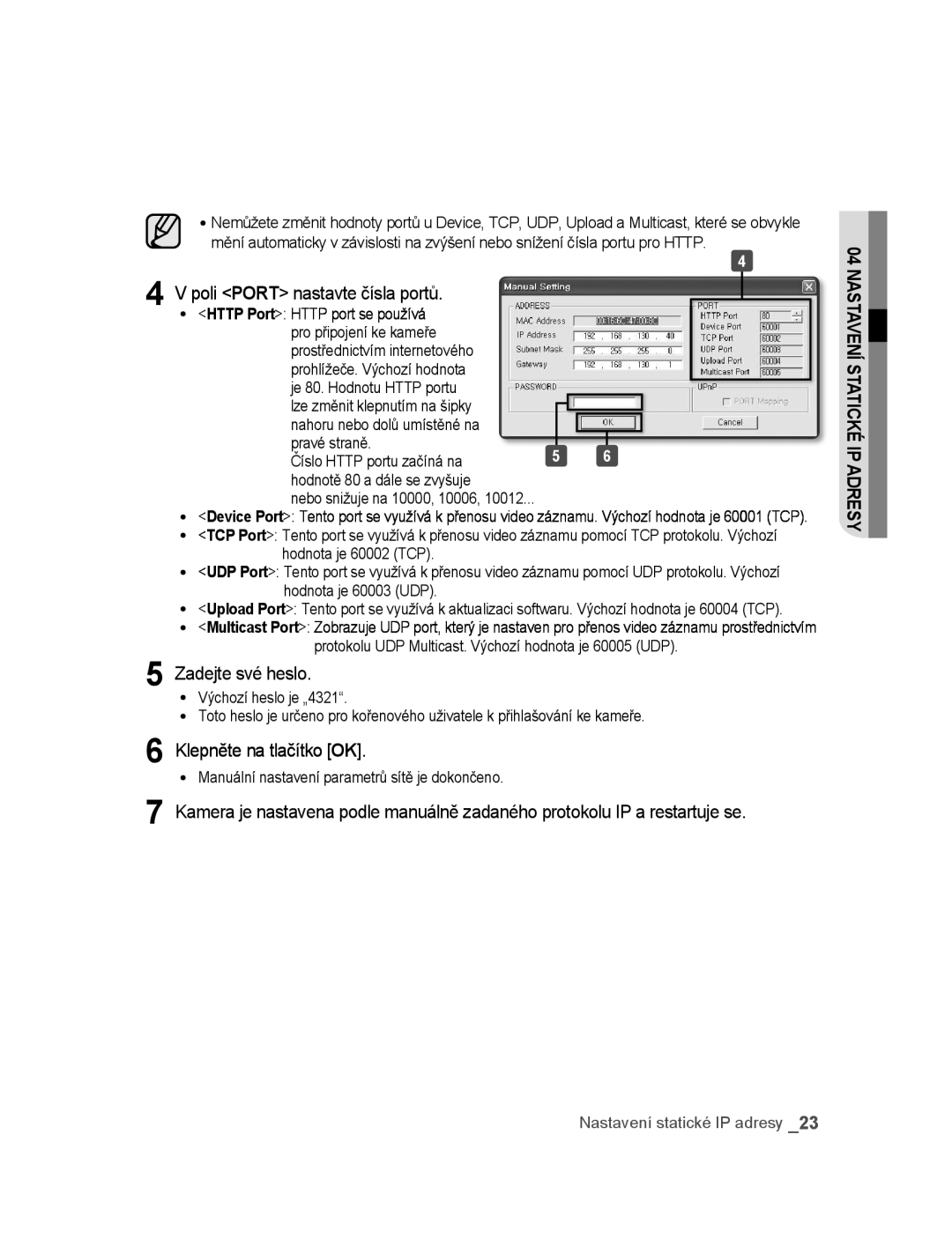 Samsung SNC-M300P manual Poli Port nastavte čísla portů, Zadejte své heslo, Klepněte na tlačítko OK 