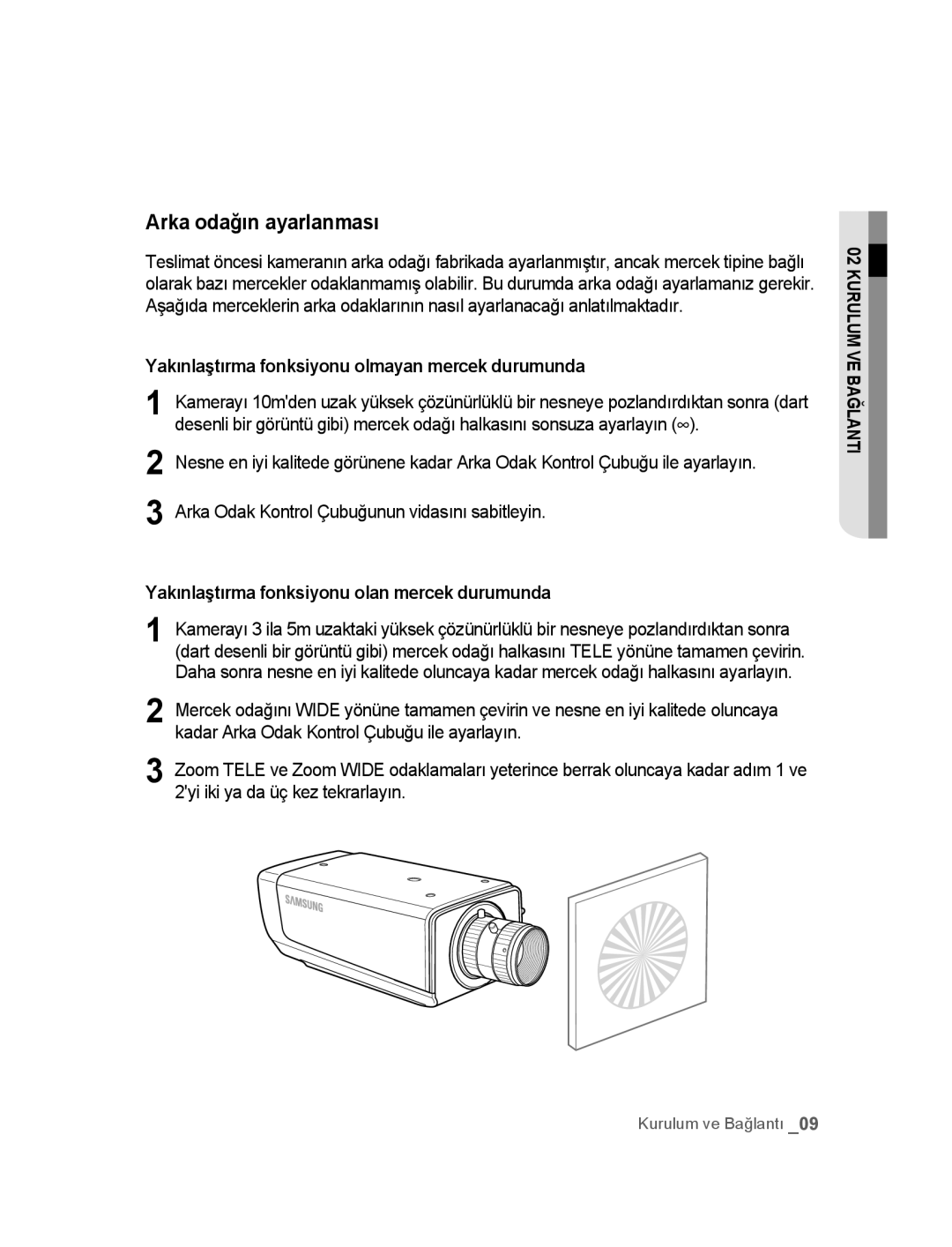 Samsung SNC-M300P manual Arka odağın ayarlanması, Yakınlaştırma fonksiyonu olmayan mercek durumunda 