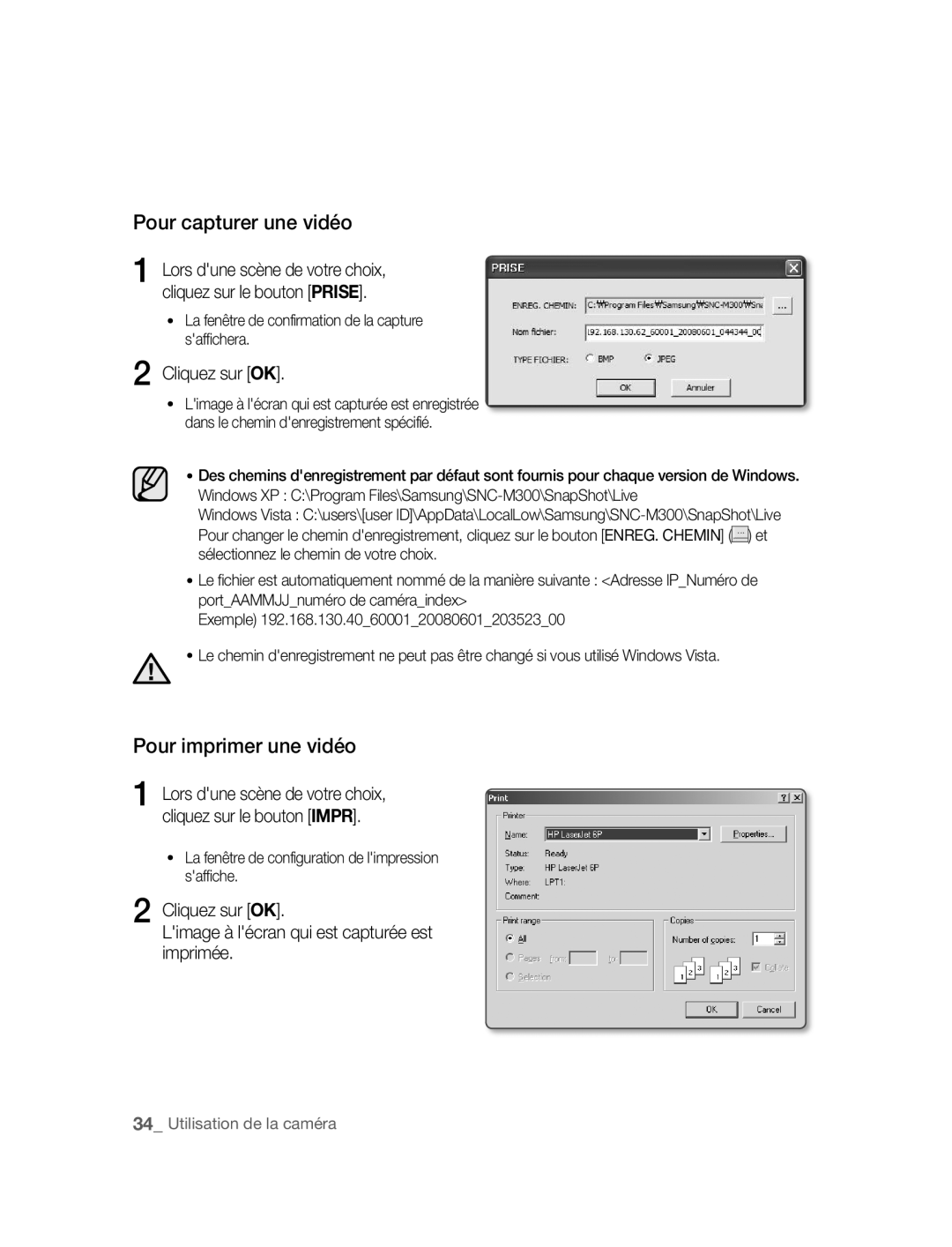 Samsung SNC-M300P manual Pour capturer une vidéo, Pour imprimer une vidéo, Cliquez sur OK 