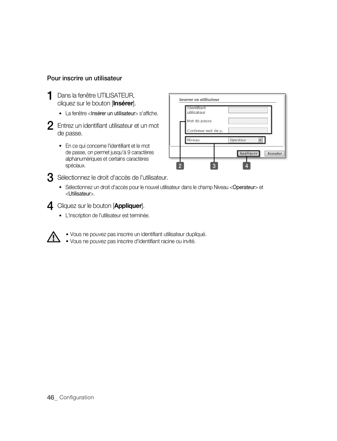 Samsung SNC-M300P manual Pour inscrire un utilisateur, Entrez un identifiant utilisateur et un mot de passe 