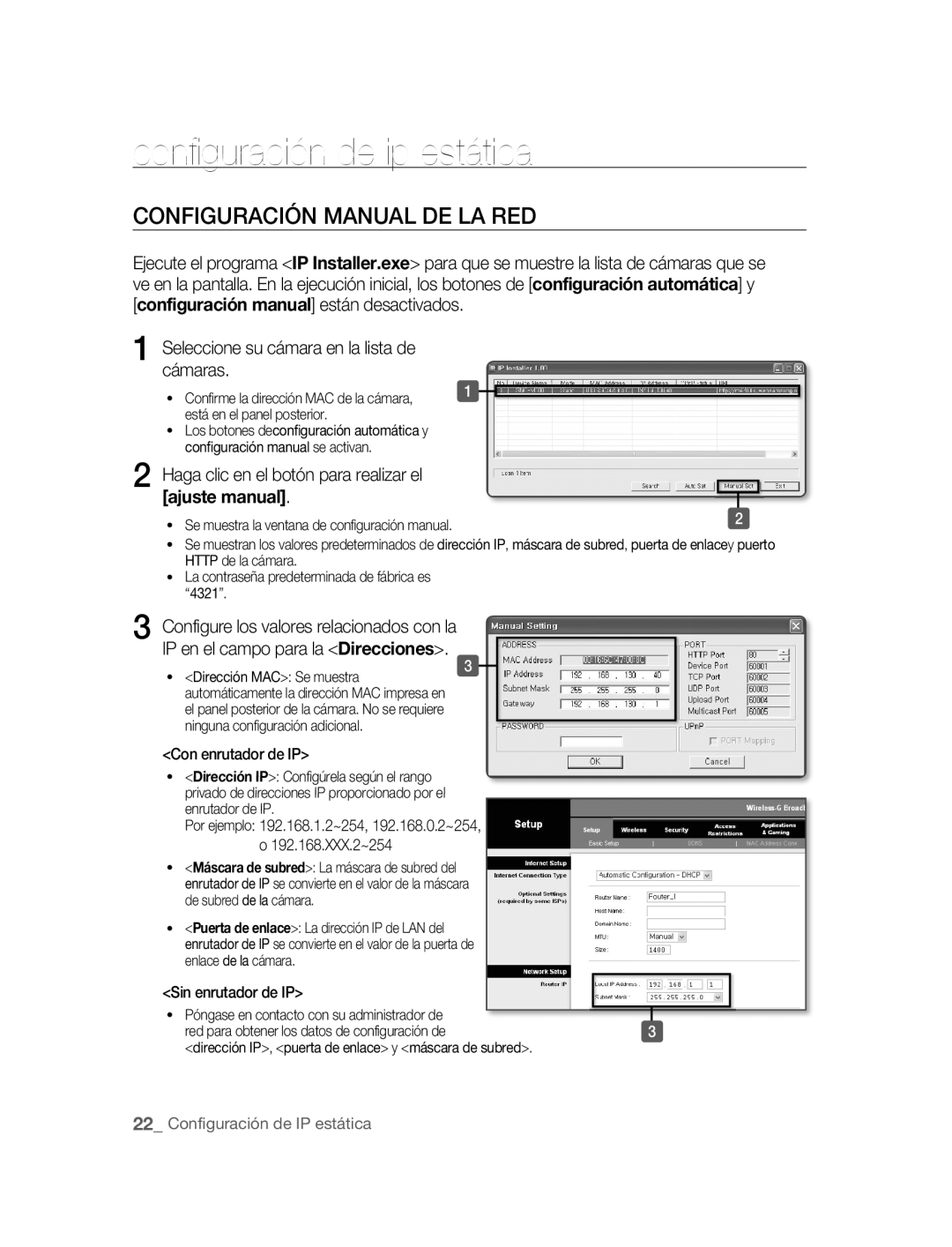 Samsung SNC-M300P manual Configuración de ip estática, Configuración Manual DE LA RED 