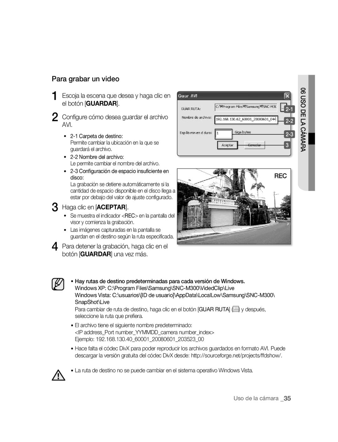 Samsung SNC-M300P manual Para grabar un video, Escoja la escena que desea y haga clic en El botón Guardar 