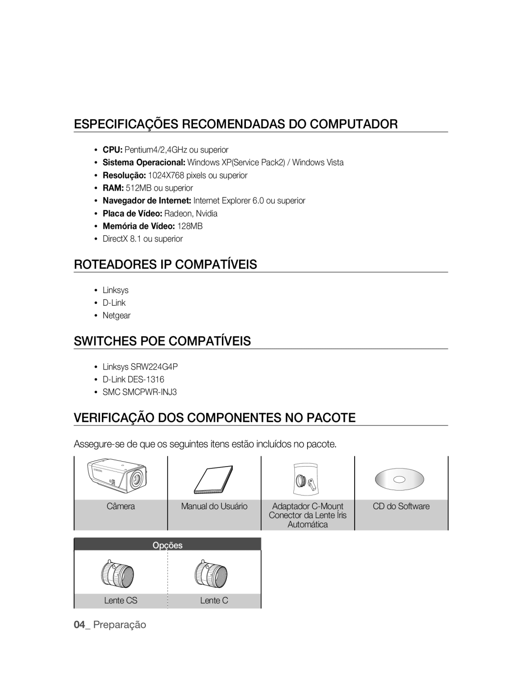 Samsung SNC-M300P manual Especificações Recomendadas do Computador, Roteadores IP Compatíveis, Switches PoE Compatíveis 