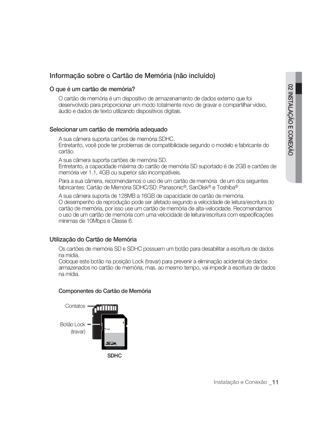 Samsung SNC-M300P manual Informação sobre o Cartão de Memória não incluído, Que é um cartão de memória? 