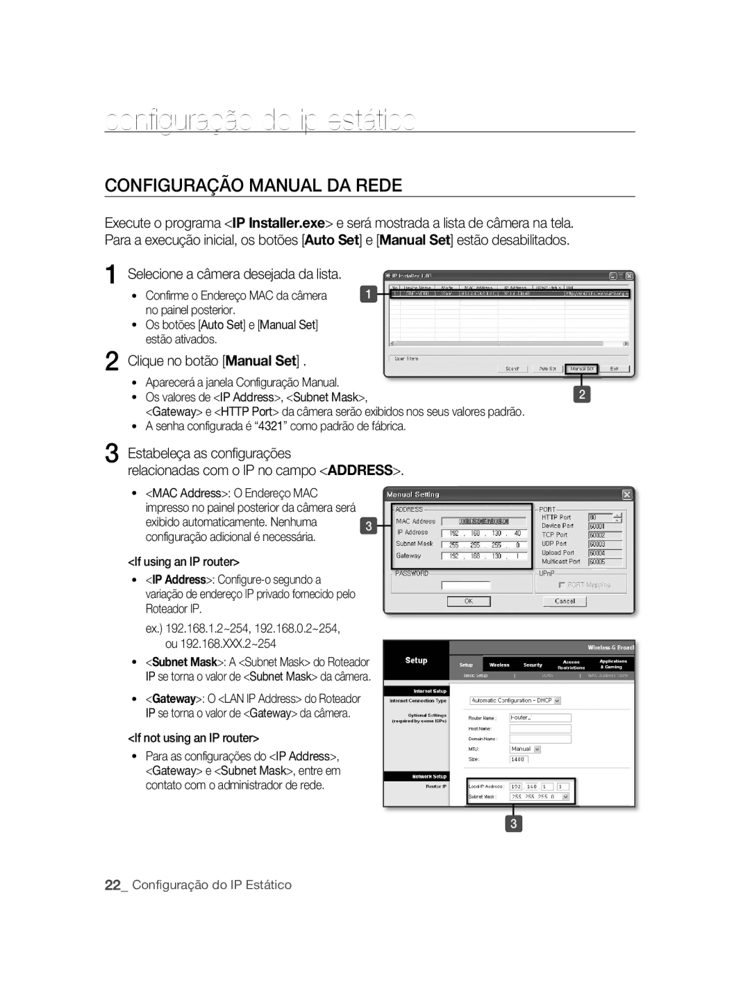 Samsung SNC-M300P manual Configuração do ip estático, CONFIGuRAÇÃO mANuAL DA Rede, Selecione a câmera desejada da lista 