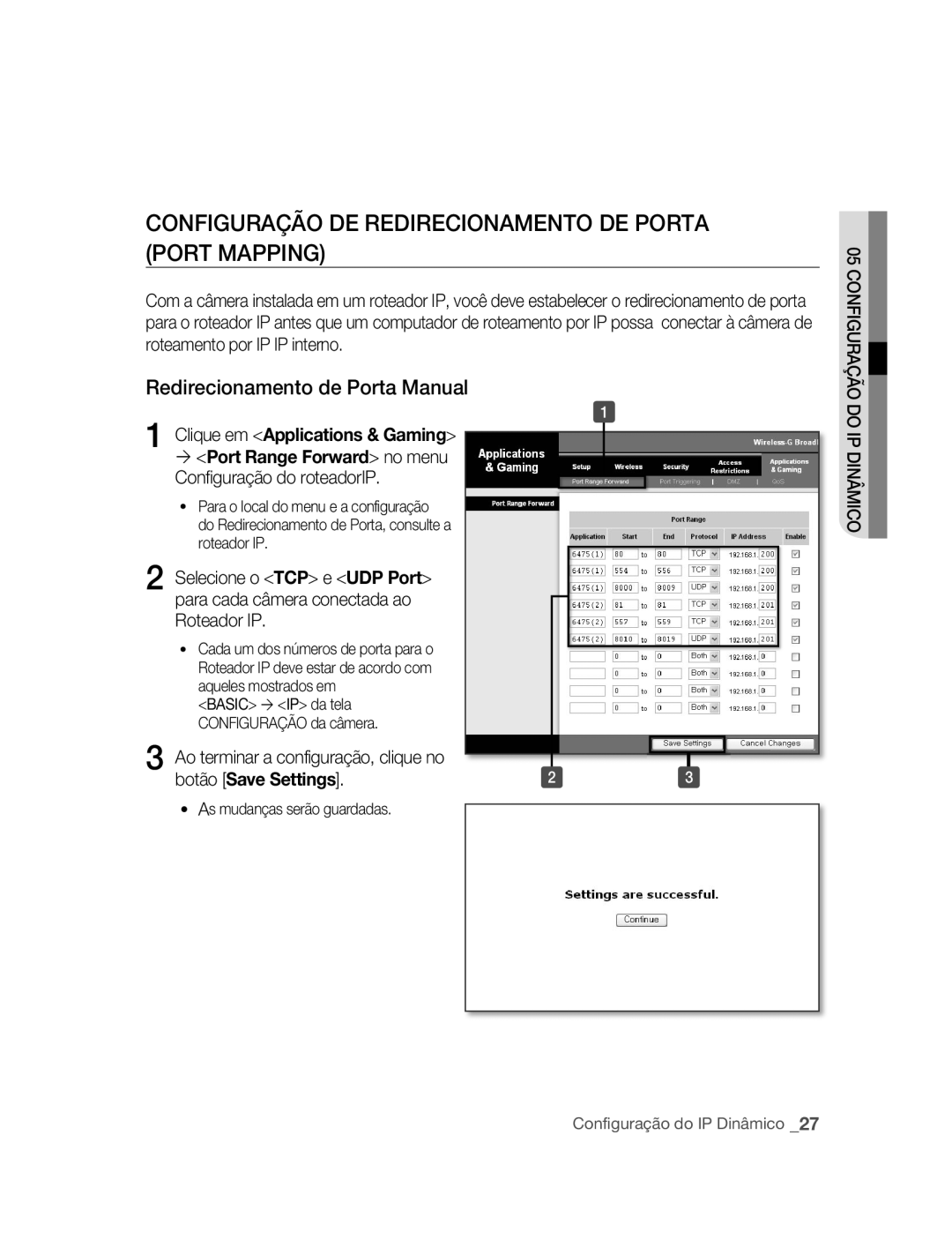 Samsung SNC-M300P CONFIGuRAÇÃO DE REDIRECIONAmENTO DE Porta Port mAPPING, Redirecionamento de Porta manual 