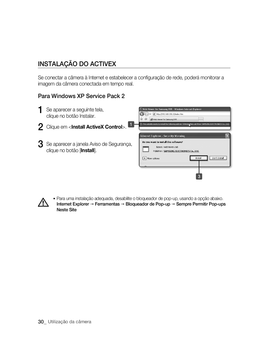 Samsung SNC-M300P manual Instalação do Activex, Para windows XP Service Pack, Clique em Install ActiveX Control 