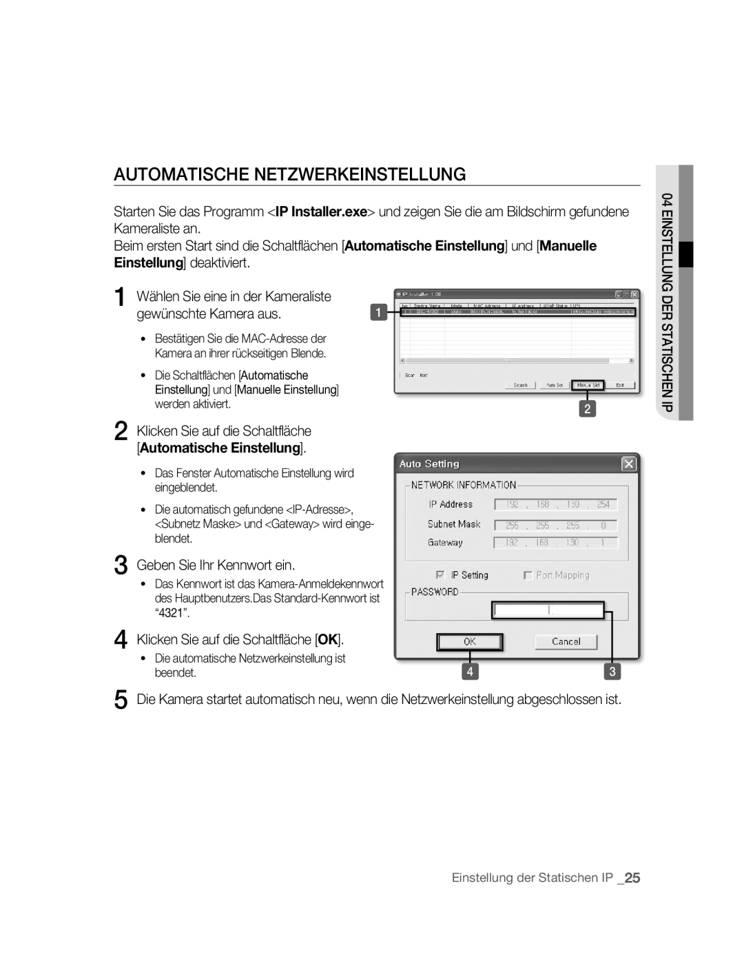 Samsung SNC-M300P manual Automatische Netzwerkeinstellung, Geben Sie Ihr Kennwort ein 