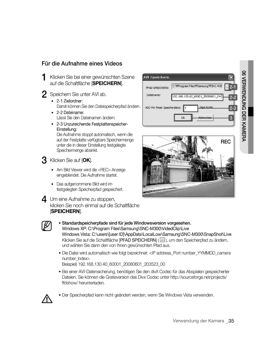 Samsung SNC-M300P manual Für die Aufnahme eines Videos 