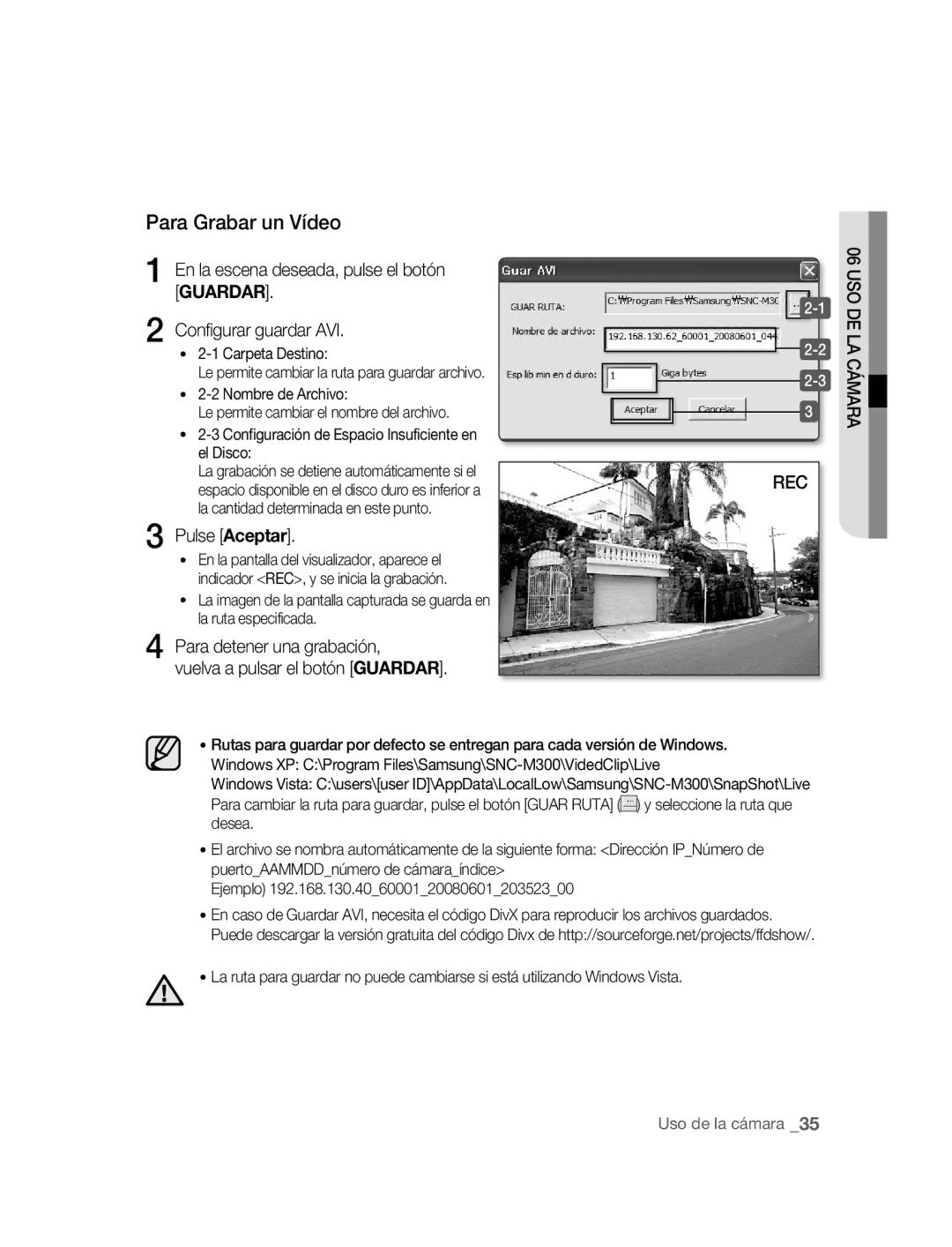 Samsung SNC-M300P manual Para Grabar un Vídeo, En la escena deseada, pulse el botón, Configurar guardar AVI 