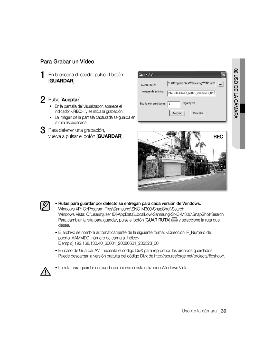 Samsung SNC-M300P manual Para Grabar un Vídeo, En la escena deseada, pulse el botón Guardar Pulse Aceptar 