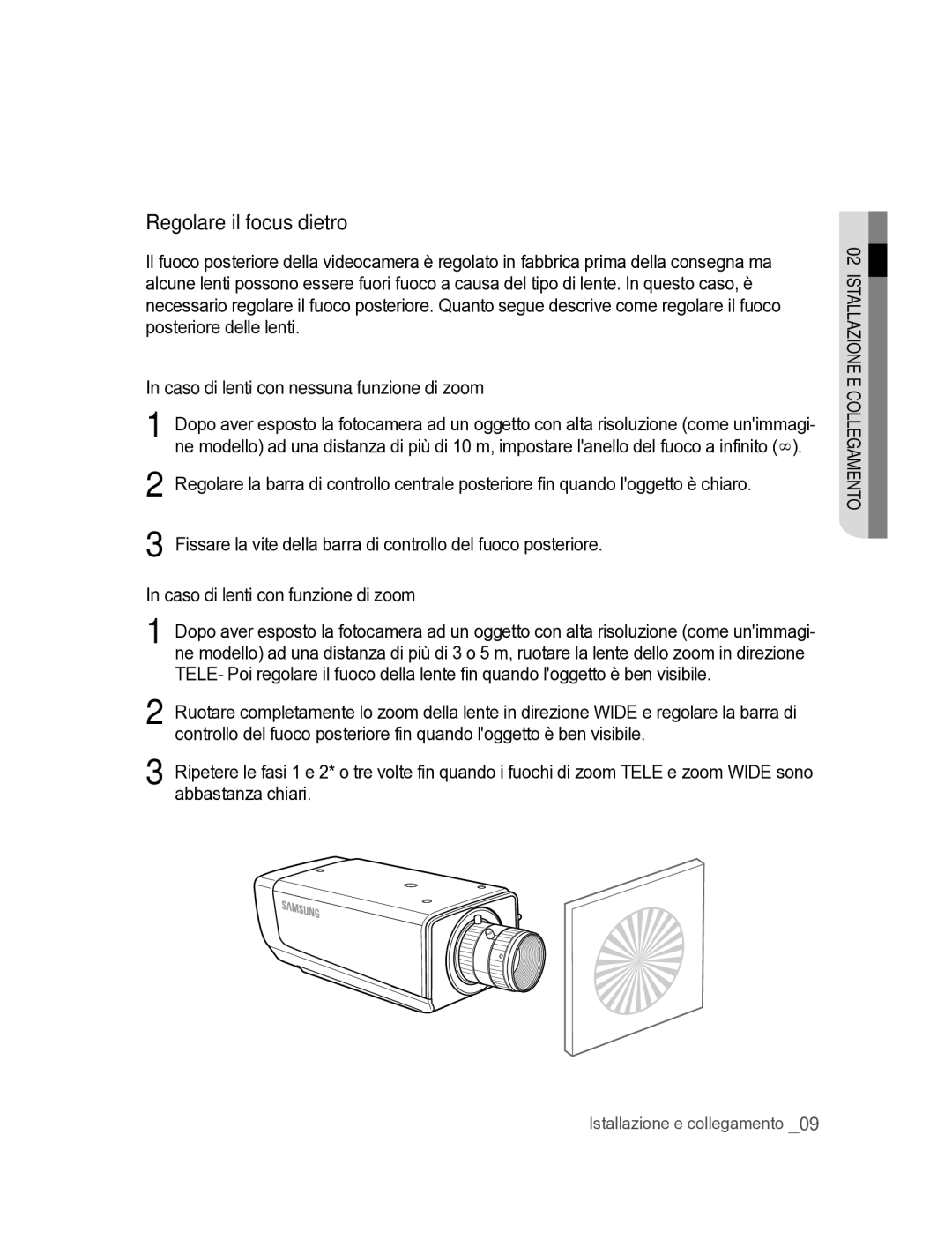 Samsung SNC-M300P Regolare il focus dietro, Caso di lenti con nessuna funzione di zoom, Caso di lenti con funzione di zoom 