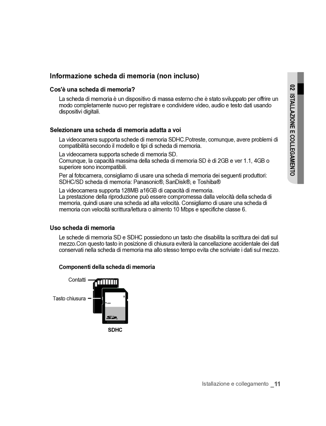 Samsung SNC-M300P manual Informazione scheda di memoria non incluso, Cosè una scheda di memoria?, Uso scheda di memoria 