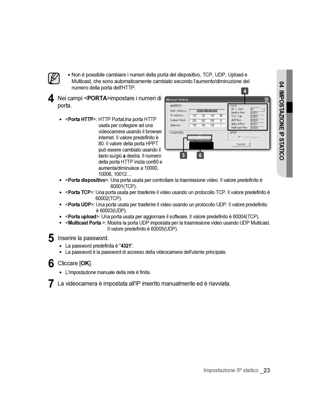 Samsung SNC-M300P manual Porta, Inserire la password, 60001TCP, 60002TCP, 60003UDP 