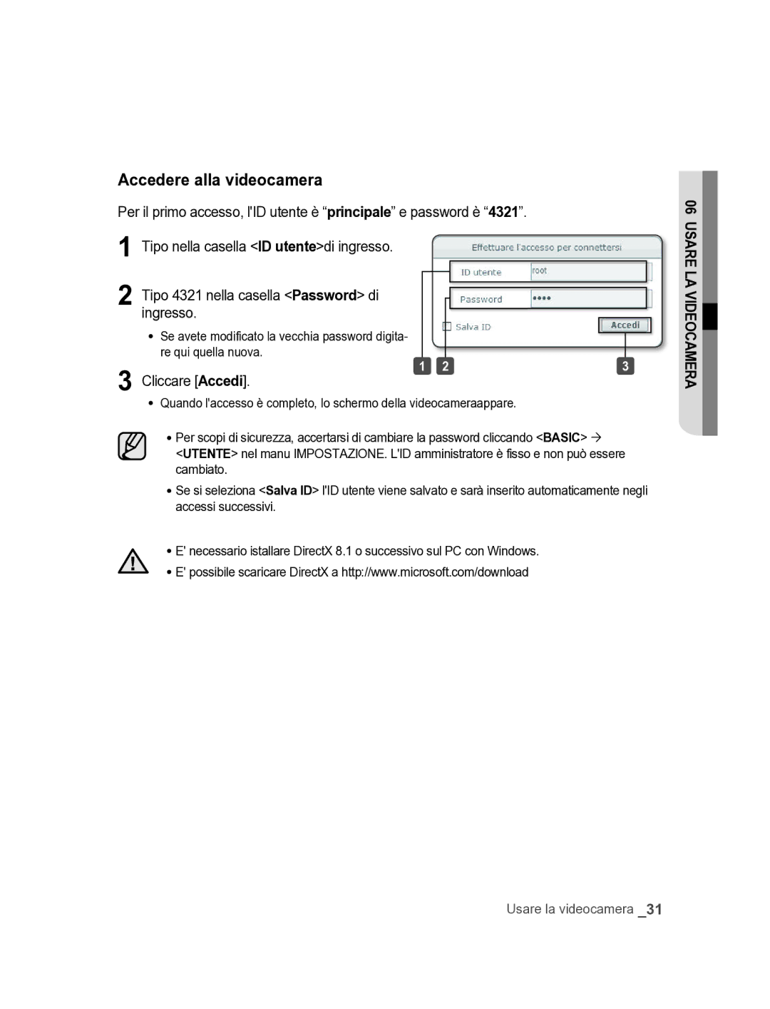 Samsung SNC-M300P manual Accedere alla videocamera, Cliccare Accedi 