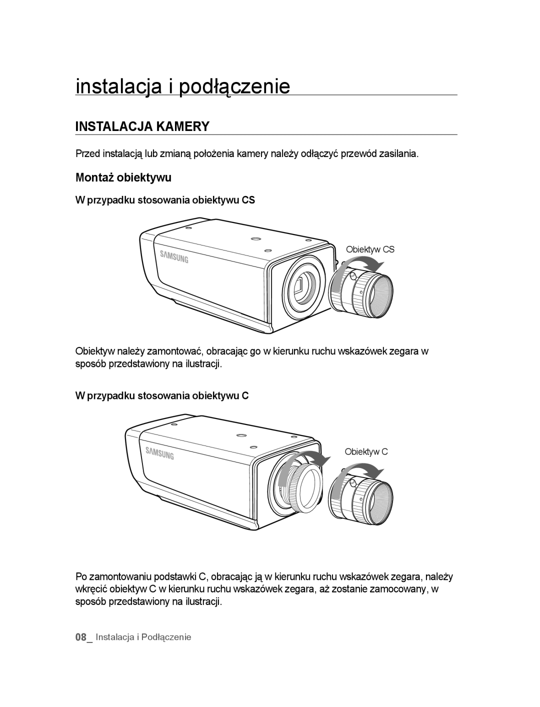 Samsung SNC-M300P manual Instalacja i podłączenie, Instalacja Kamery, Montaż obiektywu, Przypadku stosowania obiektywu CS 