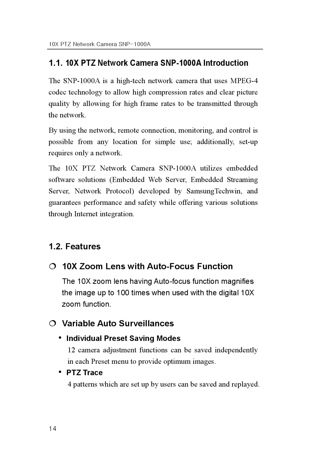 Samsung PTZ Network Camera SNP-1000A Introduction, Features € 10X Zoom Lens with Auto-Focus Function, PTZ Trace 