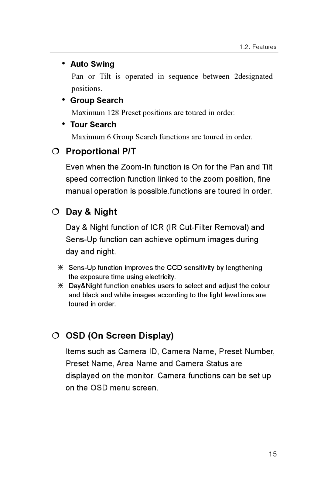 Samsung SNP-1000A user manual € Proportional P/T, € Day & Night, € OSD On Screen Display 