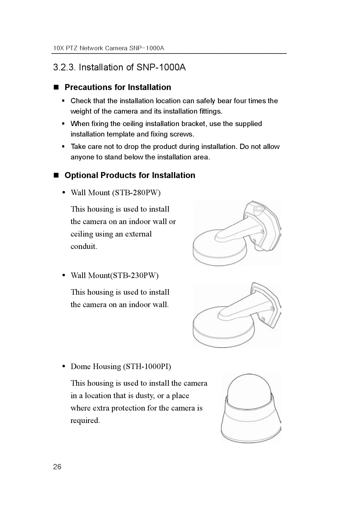 Samsung user manual Installation of SNP-1000A, „ Precautions for Installation, „ Optional Products for Installation 