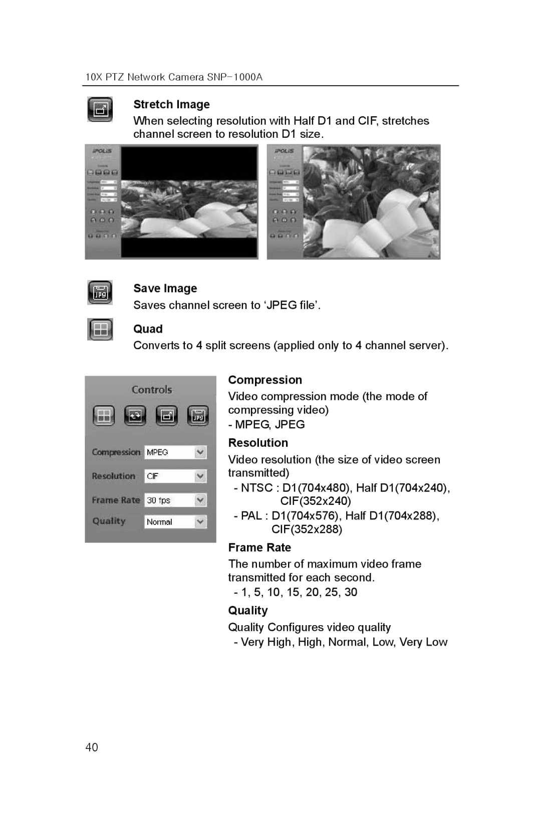 Samsung SNP-1000A user manual Stretch Image, Save Image, Quad, Compression, Resolution, Frame Rate, Quality 