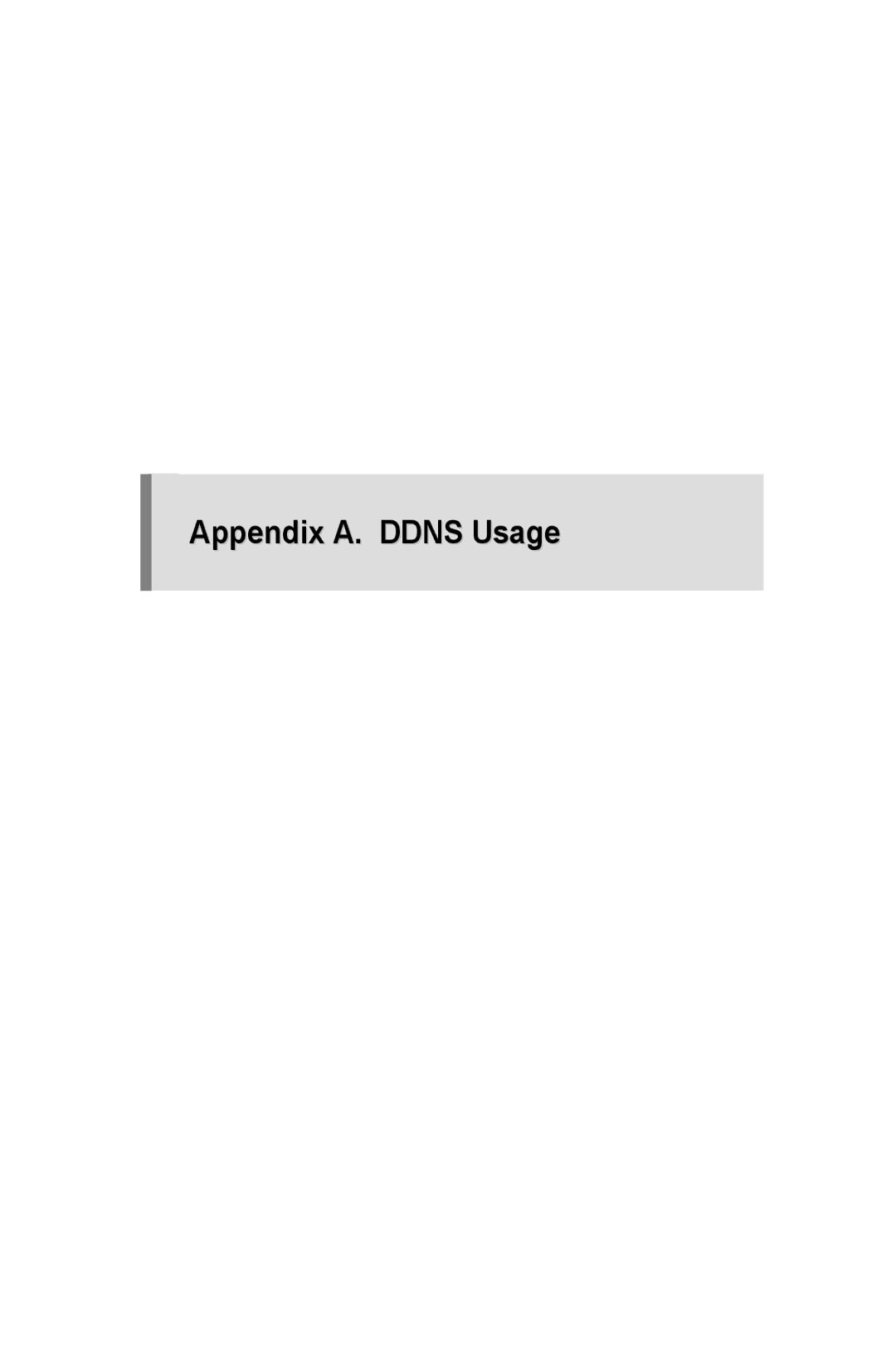 Samsung SNP-3300 user manual Appendix A. Ddns Usage 