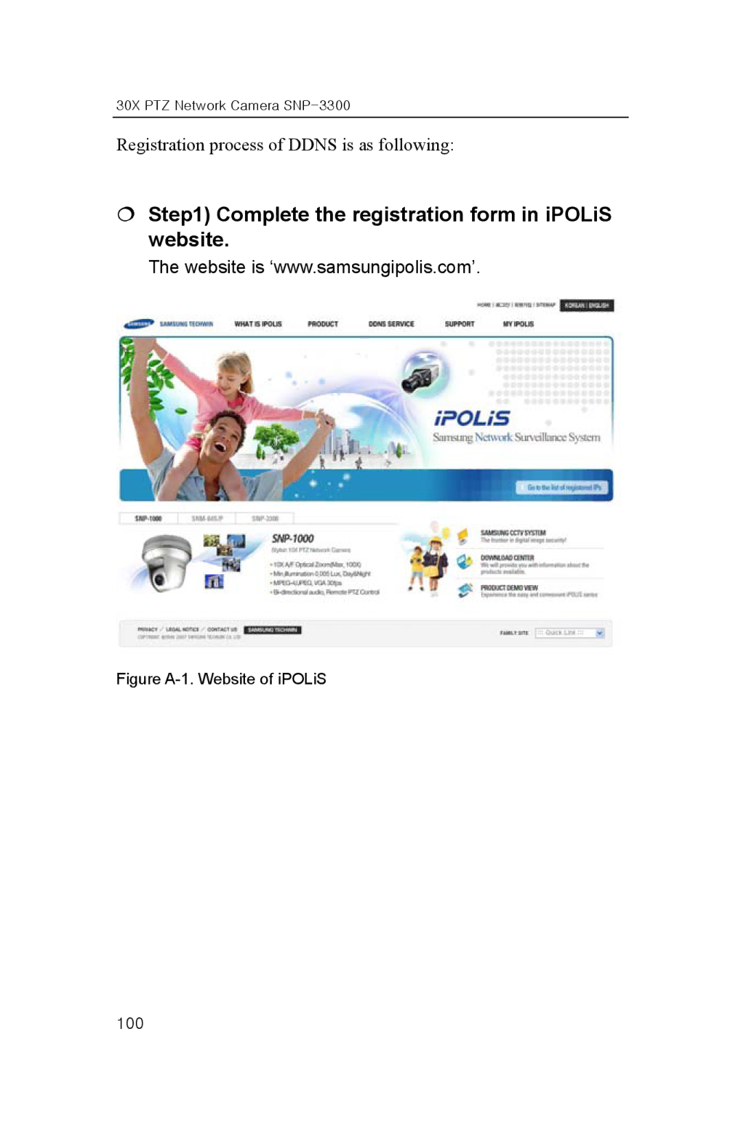 Samsung SNP-3300 user manual € Complete the registration form in iPOLiS website, Figure A-1. Website of iPOLiS 100 