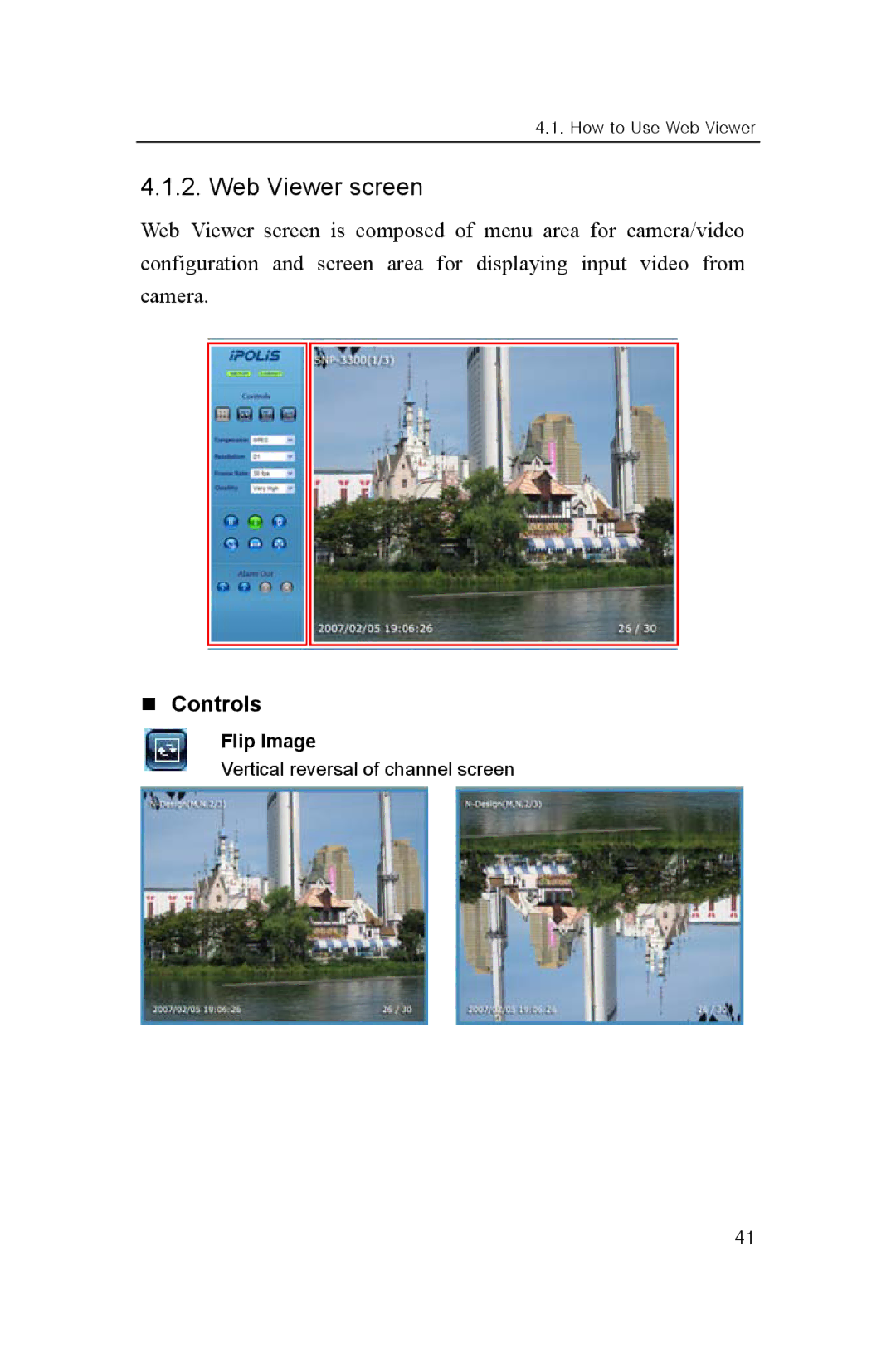 Samsung SNP-3300 user manual Web Viewer screen, „ Controls, Flip Image 