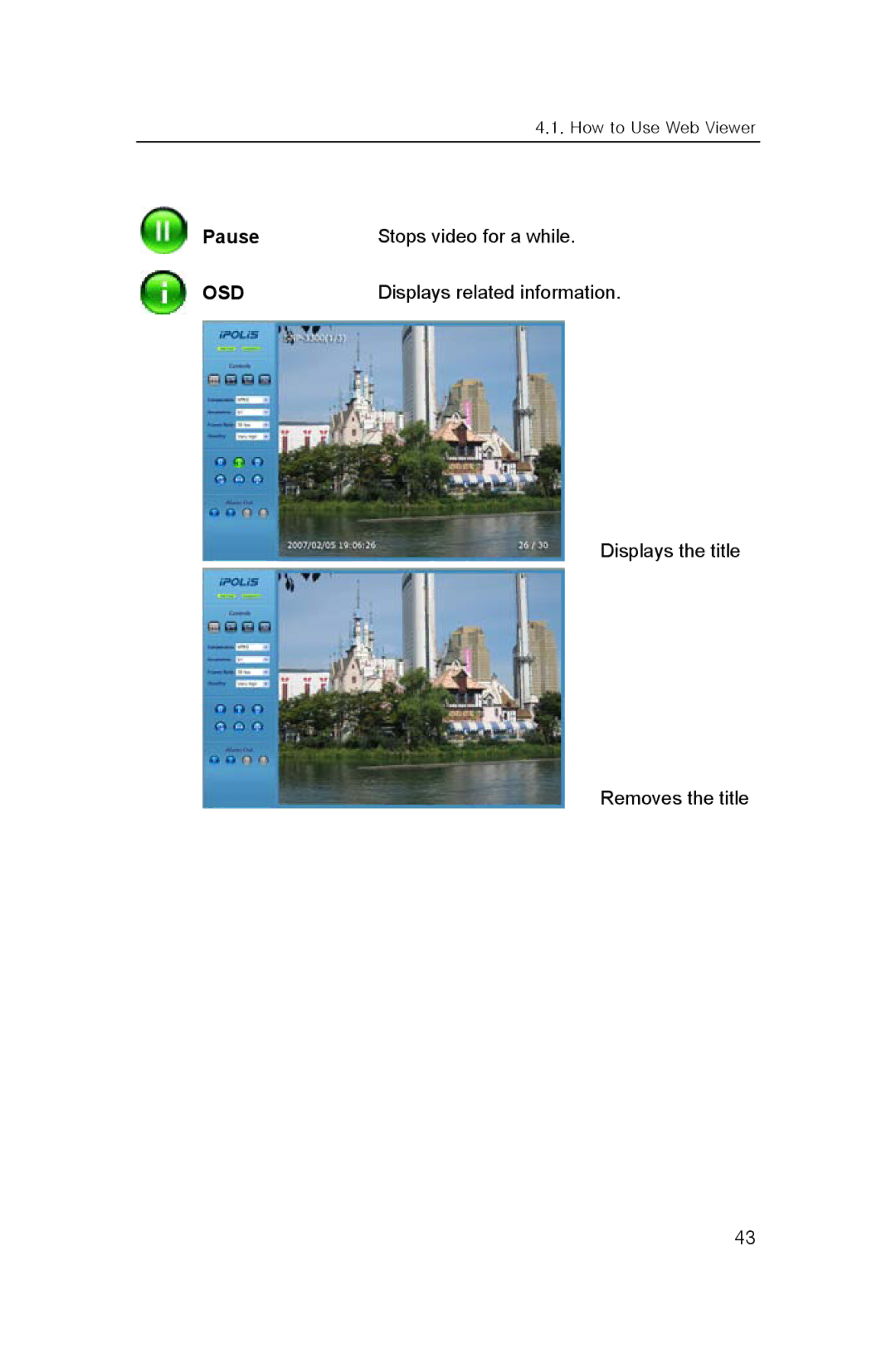 Samsung SNP-3300 user manual Pause Stops video for a while, Osd 