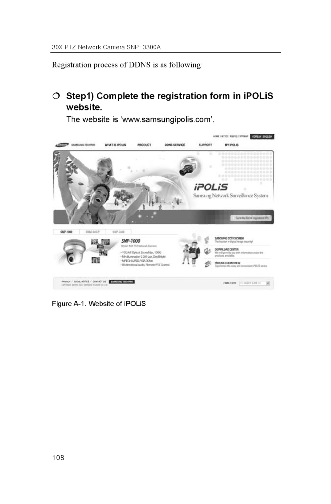 Samsung SNP-3300A user manual € Complete the registration form in iPOLiS website, Figure A-1. Website of iPOLiS 108 