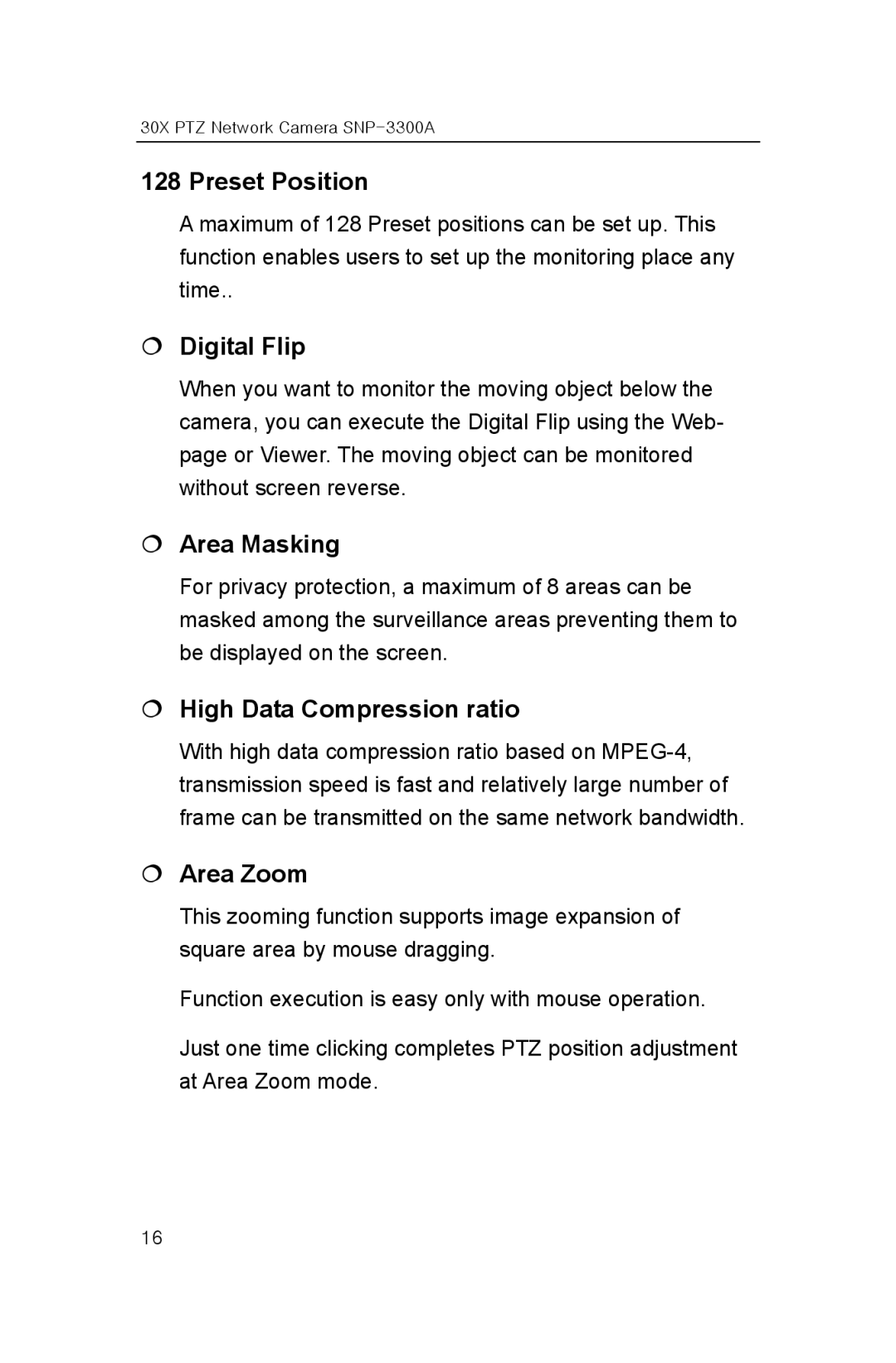 Samsung SNP-3300A user manual Preset Position, € Digital Flip, € Area Masking, € High Data Compression ratio, € Area Zoom 