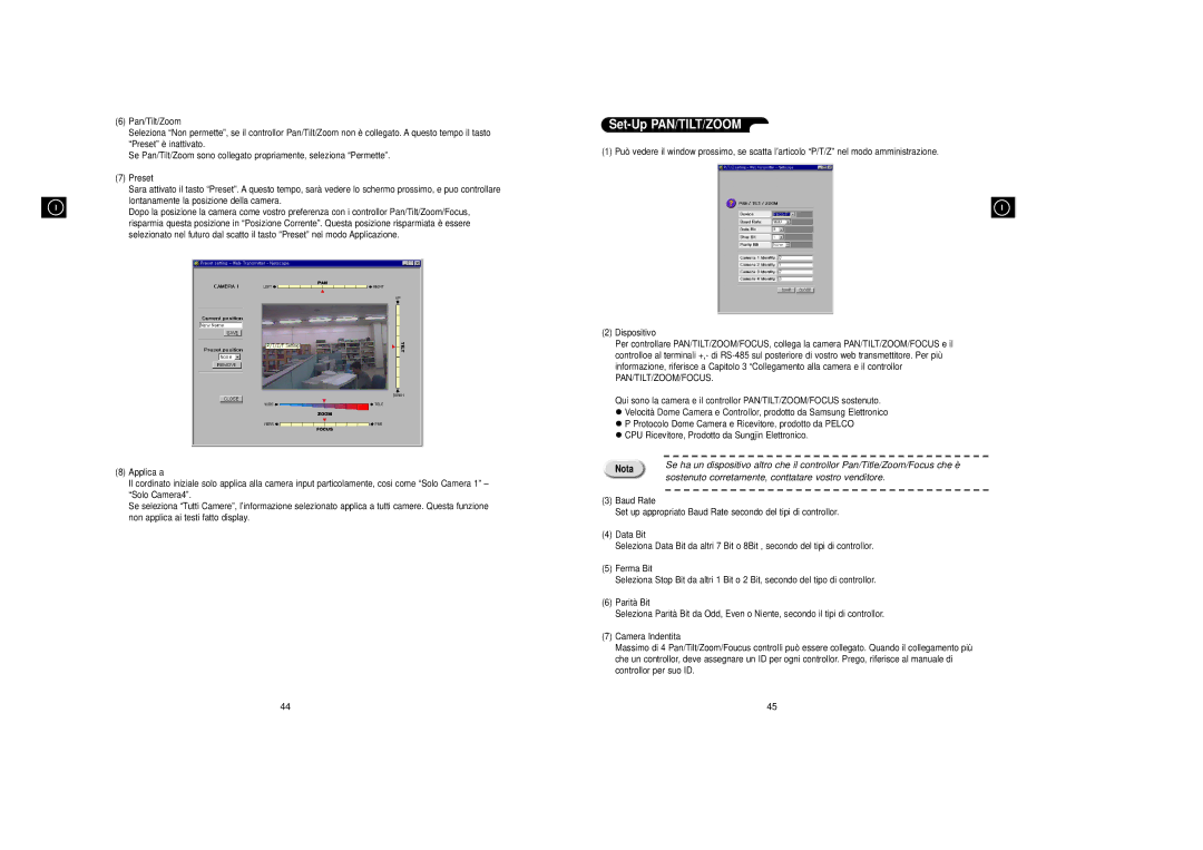 Samsung SNS-110P manual Set-Up PAN/TILT/ZOOM, Sostenuto corretamente, conttatare vostro venditore 